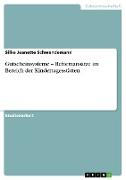 Gutscheinsysteme ¿ Reformansätze im Bereich der Kindertagesstätten