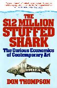 The $12 Million Stuffed Shark