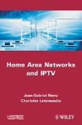 Home Area Networks and Iptv