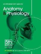 An Introductory Guide to Anatomy & Physiology