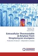 Extracellular Thermostable ¿-Amylase from Streptomyces erumpens