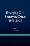 Emerging Civil Society in China, 1978-2008