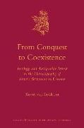 From Conquest to Coexistence: Ideology and Antiquarian Intent in the Historiography of Israel's Settlement in Canaan