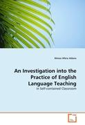 An Investigation into the Practice of English Language Teaching