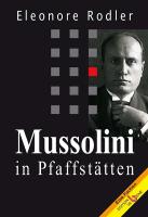 Mussolini in Pfaffstätten