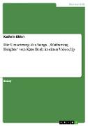 Die Umsetzung des Songs ¿Wuthering Heights¿ von Kate Bush in einen Videoclip
