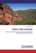 TOOLS AND CHANGE