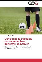 Control de la carga de entrenamiento en deportes colectivos