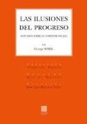 Las ilusiones del progreso