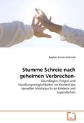 Stumme Schreie nach geheimen Verbrechen-