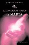 El don de las manos de Marta