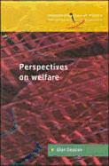 Perspectives on Welfare: Ideas, Ideologies and Policy Debates
