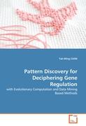 Pattern Discovery for Deciphering Gene Regulation