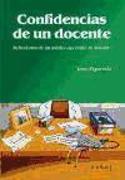 Confidencias de un docente : reflexiones de un médico aprendiz de maestro