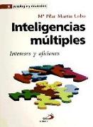 Inteligencias múltiples : intereses y aficiones