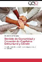 Sentido de Comunidad y Creación de Capitales Estructural y Cliente