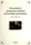 PRIVACIDAD Y PROTECCION JUDICIAL DATOS PERSONALES