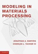 Modeling in Materials Processing