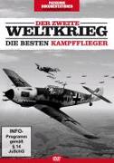 Der Zweite Weltkrieg - Die besten Kampfflieger