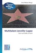 Multitalent Jennifer Lopez