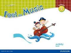 Feel the Music, music, 2 Educación Primaria. Activity book