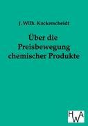 Über die Preisbewegung chemischer Produkte