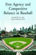 Free Agency and Competitive Balance in Baseball