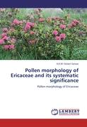 Pollen morphology of Ericaceae and its systematic significance