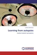 Learning from autopsies