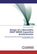 Design of a Monolithic 3DOF MEMS Capacitive Accelerometer