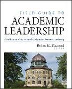 Field Guide to Academic Leadership