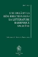 L'Au-Dela et al Resurrection Dans la Litterature Rabbinique Ancienne