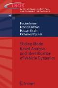 Sliding Mode Based Analysis and Identification of Vehicle Dynamics