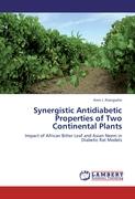 Synergistic Antidiabetic Properties of Two Continental Plants
