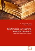 Multimedia in Teaching Sanskrit Grammar