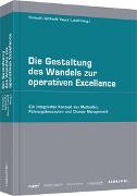 Die Gestaltung des Wandels zur operativen Excellence