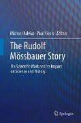 The Rudolf Mössbauer Story