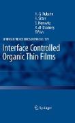 Interface Controlled Organic Thin Films