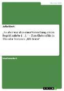 ¿So aber war alles einer Vorstellung, einem Begriff zuliebe [¿].¿ ¿ Zum Ehrkonflikt in Theodor Fontanes ¿Effi Briest¿