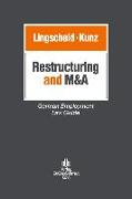 Restructuring and M&A