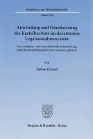 Anwendung und Durchsetzung des Kartellverbots im dezentralen Legalausnahmesystem