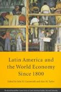 Latin America and the World Economy Since 1800