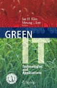 Green IT: Technologies and Applications