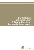 Die Relevanz obligatorischer Informationen zur Corporate Governance