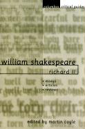 William Shakespeare: Richard II: Essays, Articles, Reviews