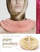 Design & Make Paper Jewellery