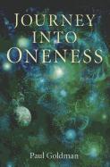 Journey Into Oneness