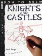 How to Draw Knights and Castles