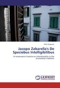 Jacopo Zabarella's De Speciebus Intelligibilibus