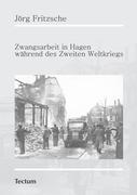 Zwangsarbeit in Hagen während des Zweiten Weltkriegs